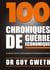 100 Chroniques de guerre économique : 15 ans de veille et d'intelligence économique