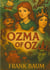 Ozma of Oz : Fantasy adventure Land of Oz