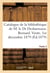 Catalogue des livres rares et précieux composant la bibliothèque de M. le Dr Desbarreaux-Bernard : Vente, Maison Silvestre, 1er décembre 1879. Partie 2