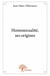 Homosexualité, ses origines