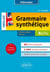 Grammaire synthétique de l'anglais - en 60 fiches pratiques et exercices corrigés