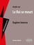Étude sur le roi se meurt : Eugène Ionesco