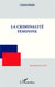 La criminalité féminine