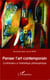 Penser l'art contemporain : Contribution à l'esthétique philosophique