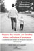 Histoire des enfants, des familles et des institutions d'assistance - la protection de l'enfance de l'Antiquité à nos jours
