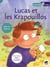 Lucas et les Krapouillos