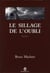 Le sillage de l'oubli