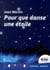 Pour que danse une étoile