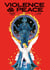 Violence & peace