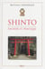 Shinto - sagesse et pratique