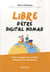 Libre de devenir digital nomad