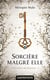 L'héritière des Raeven Tome 1 : sorcière malgré elle