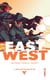 East of west Tome 2 : nous ne sommes qu'un