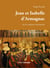 La constance incestueuse d'Isabelle et Jean d'Armagnac