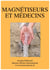 Magnetiseurs Et Medecins