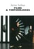 Xavier Veilhan : film et performances