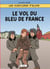 Les aventures d'Elias Tome 1 : le vol du Bleu de France
