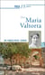 Prier 15 jours avec... Tome 236 : Maria Valtorta