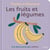 Touche et découvre : Les fruits et légumes