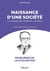 Naissance d'une société : Le réseau des relations sociales