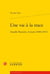 Une vie à la trace - amable bourzeis, écrivain (1606-1672)