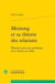 Meinong et sa théorie des relations - éléments pour une généalogie de la théorie de l'objet