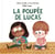 La poupée de Lucas