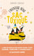 L'aventure bénie du sac toxique