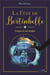 La fête de Bertinbelle Tome 1 : l'énigme du train fantôme