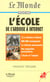 L'ecole, de l'ardoise a internet