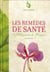 Les remèdes de santé de hildegarde de bingen