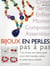 Faire ses bijoux en perles