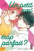 Un petit ami trop parfait ? Tome 4