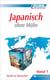 Japanisch ohne Mühe - Band 1