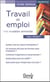 Travail et emploi - une mutation annoncée