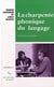 La charpente phonique du langage