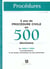 Procedures - 5 ans de jurisprudence et de textes commentes