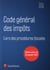 Code général des impôts - livre des procédures fiscales (édition 2015)