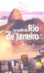Le goût de Rio de Janeiro