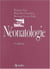 NEONATOLOGIE  4EME EDITION (4e édition)
