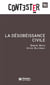 CONTESTER : la désobéissance civile (2e edition)