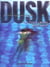 DUSK Tome 2 : TROIS LARMES POUR LUCIE