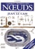 Coffret secret des noeuds