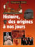 Histoire, des origines à nos jours