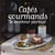 Cafés gourmands - le bonheur partagé