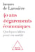 40 ans d'égarements économiques - quelques idées pour en sortir