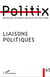 Revue politix n.45 : liaisons politiques