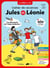 Jules et Léonie : Cahier de vacances - du CM2 à la 6e
