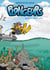 Plongeurs Tome 1 : des bulots dans la flotte