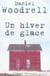 Un hiver de glace